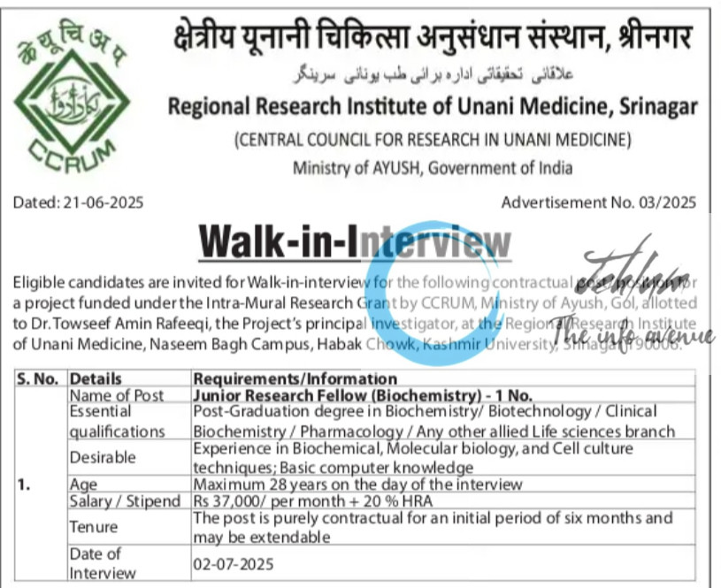 CCRUM REGIONAL RESEARCH INSTITUTE OF UNANI MEDICINE RRIUM SRINAGAR JRF RECRUITMENT ADVT NOTIFICATION NO 03/2025