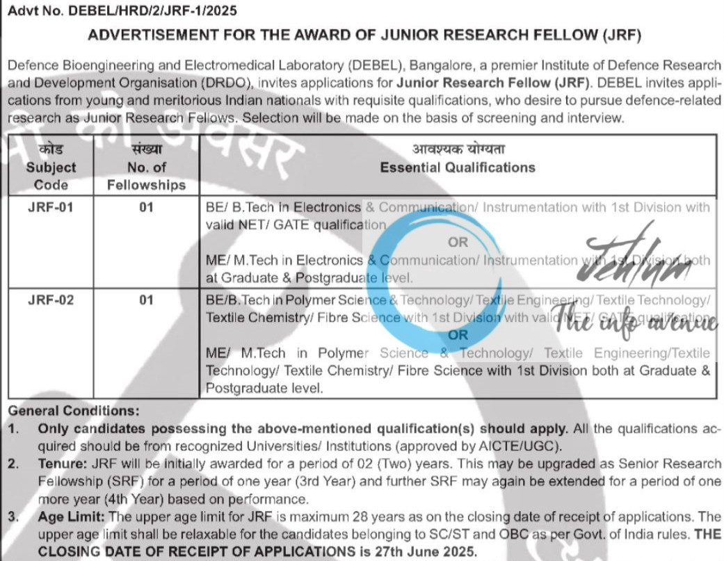 DRDO DEFENCE BIOENGINEERING AND ELECTROMEDICAL LABORATORY JRF RECRUITMENT ADVT NOTIFICATION NO DEBEL/HRD/2/JRF-1/2025