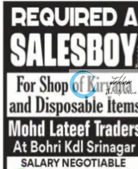 MOHD LATEEF TRADERS SRINAGAR SALES BOY JOBS OPENING 2025