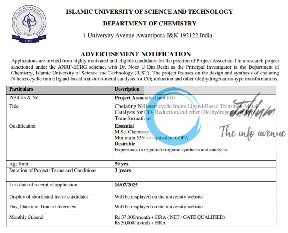 IUST DEPARTMENT OF CHEMISTRY PROJECT ASSOCIATE RECRUITMENT ADVT NOTIFICATION 2025 IUST DEPARTMENT OF CHEMISTRY PROJECT ASSOCIATE RECRUITMENT ADVT NOTIFICATION 2025