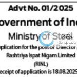 RASHTRIYA ISPAT NIGAM LIMITED RINL DIRECTOR RECRUITMENT ADVT NOTIFICATION NO 01/2025