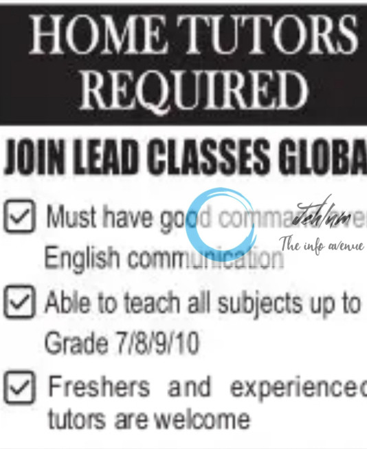 JOIN LEAD CLASSES GLOBAL HOME TUTORS JOBS OPENING 2025