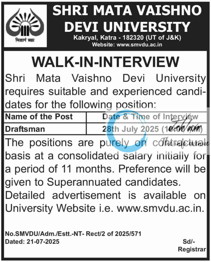 SMVDU KATRA WALK-IN-INTERVIEW NOTIFICATION NO SMVDU/Adm/Estt-NT- Rect/2 of 2025/571
