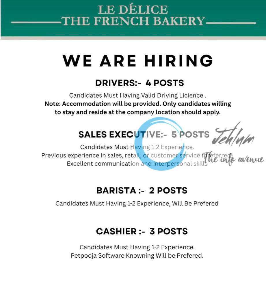 LE DÉLICE THE FRENCH BAKERY SRINAGAR JOB OPPORTUNITIES 2025