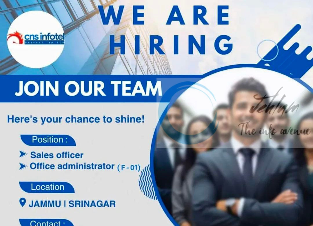CNS INFOTEL PRIVATE LIMITED SRINAGAR JOB OPPORTUNITIES 2025