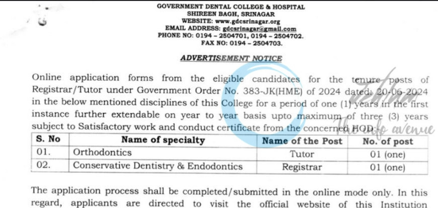 GOVERNMENT DENTAL COLLEGE AND HOSPITAL SRINAGAR REGISTRAR/TUTOR RECRUITMENT NOTICE 2025