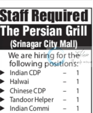 THE PERSIAN GRILL SRINAGAR STAFF JOB OPPORTUNITIES 2025