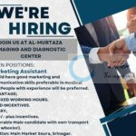 AL MURTAZA IMAGING AND DIAGNOSTIC IMD SRINAGAR HIRING MARKETING ASSISTANT JOB OPPORTUNITIES 2025