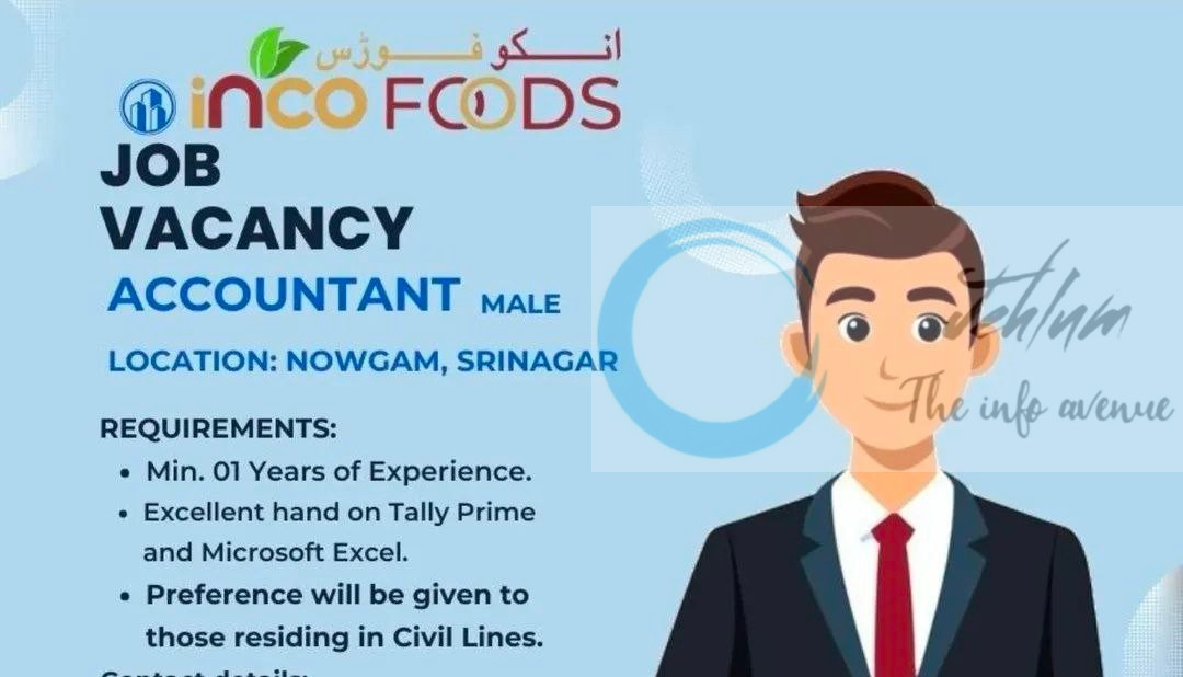 INCO FOODS SRINAGAR ACCOUNTANT JOB OPPORTUNITIES 2025