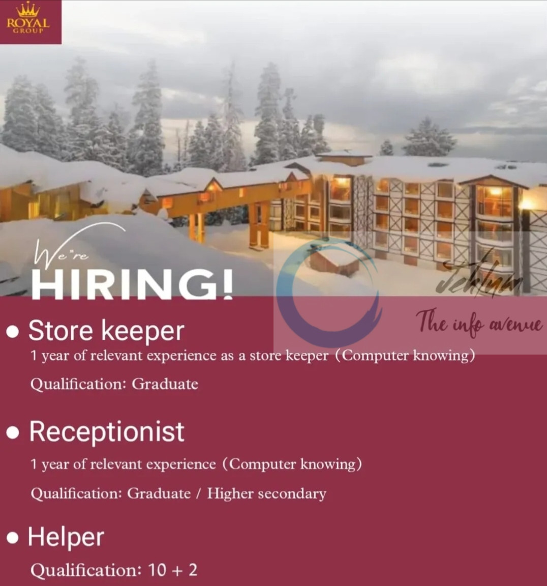Royal Group Srinagar Store Keeper/Receptionist Fresh Hiring Jobs 2025