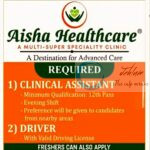 Aisha Healthcare srinagar Clinical Assistant/Driver Job opportunities 2025
