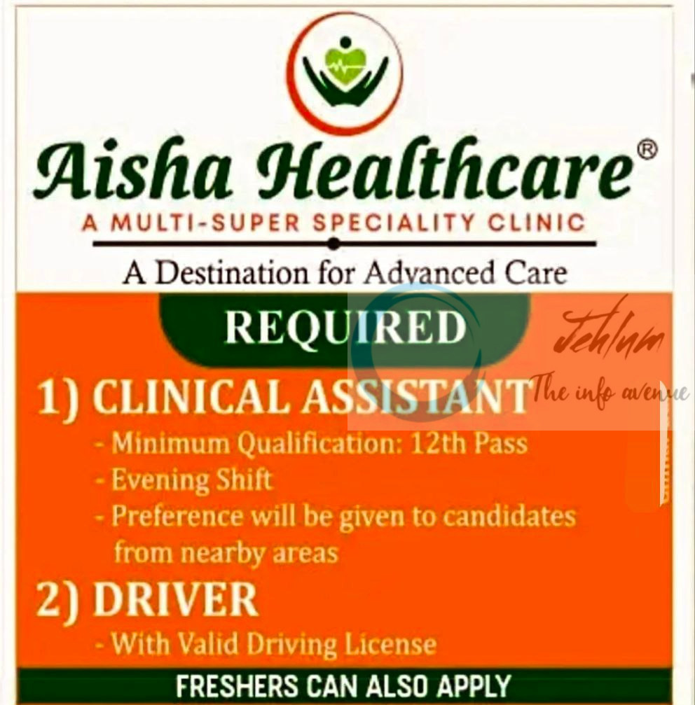 Aisha Healthcare srinagar Clinical Assistant/Driver Job opportunities 2025