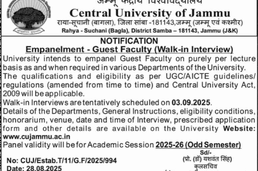 Central University of Jammu CUJ Guest Faculty Empanelment Walk-in Interview Notification Advt No CUJ/Estab/T/11/G/F/2025/994