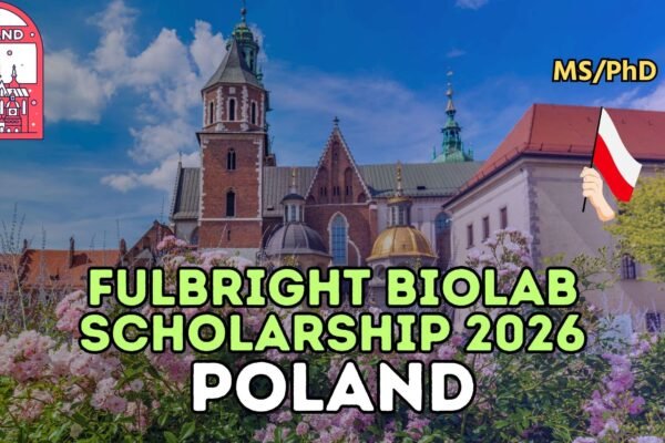 Fulbright BioLAB poland Scholarship opportunities 2026 Fulbright BioLAB poland Scholarship opportunities 2026
