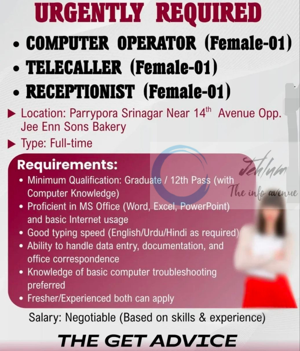 THE GET ADVICE SRINAGAR STAFF URGENT VACANCIES 2025