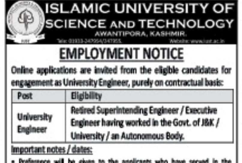 ISLAMIC UNIVERSITY OF SCIENCE AND TECHNOLOGY IUST AWANTIPORA ENGINEER JOB ALERT NOTICE DIPK-NB-1849-25 2025