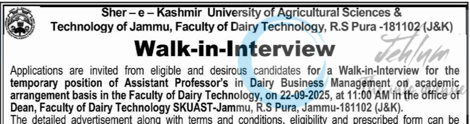 SKUAST JAMMU DAIRY BUSINESS MANAGEMENT AP JOB OPPORTUNITIES WALK IN NOTICE AUJ/FDT/25-26/F-05/251-255