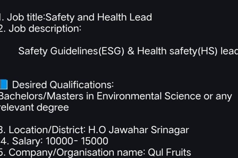 Qul Fruits Srinagar Safety and Health Lead Job Opportunity 2025