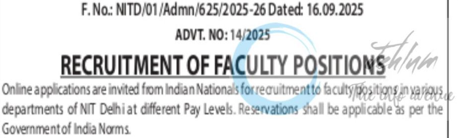 NATIONAL INSTITUTE OF TECHNOLOGY NIT DELHI FACULTY POSITIONS JOB OPPORTUNITIES NOTICE 14/2025