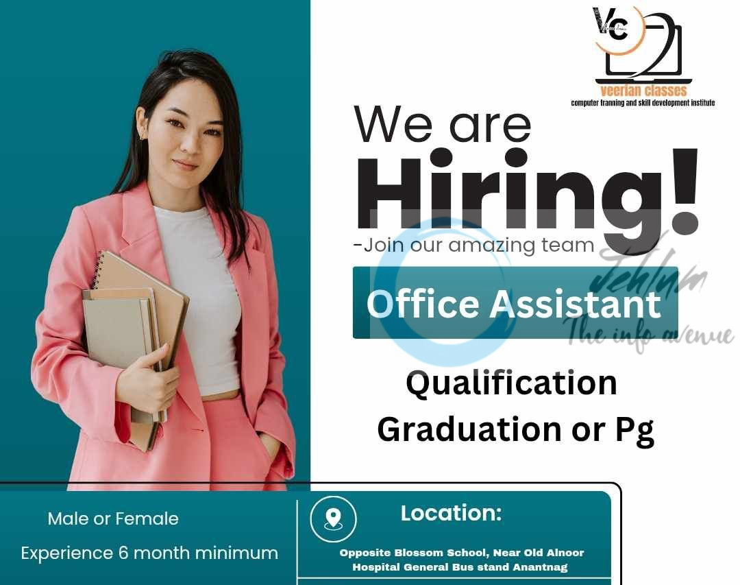 VEERIAN CLASSES ANANTANAG OFFICE ASSISTANT JOB OPPORTUNITIES 2025