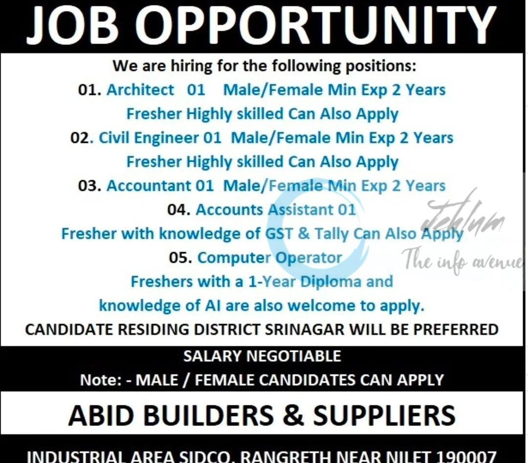 ABID BUILDERS AND SUPPLIERS SRINAGAR ARCHITECT AND CIVIL ENGINEER JOB OPPORTUNITIES 2025