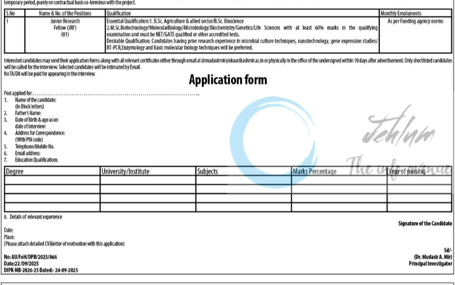 SKUAST K FACULTY OF HORTICULTURE JRF JOB OPPORTUNITIES NOTICE AU/FoH/DPr/2025/866 2025 2 SKUAST K FACULTY OF HORTICULTURE JRF JOB OPPORTUNITIES NOTICE AU/FoH/DPr/2025/866 2025