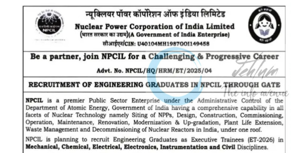 Nuclear Power Corporation of India Limited NPCIL Engineering Graduates job Opportunities notice NPCIL/HQ/HRM/ET/2025/04 2 Nuclear Power Corporation of India Limited NPCIL Engineering Graduates job Opportunities notice NPCIL/HQ/HRM/ET/2025/04