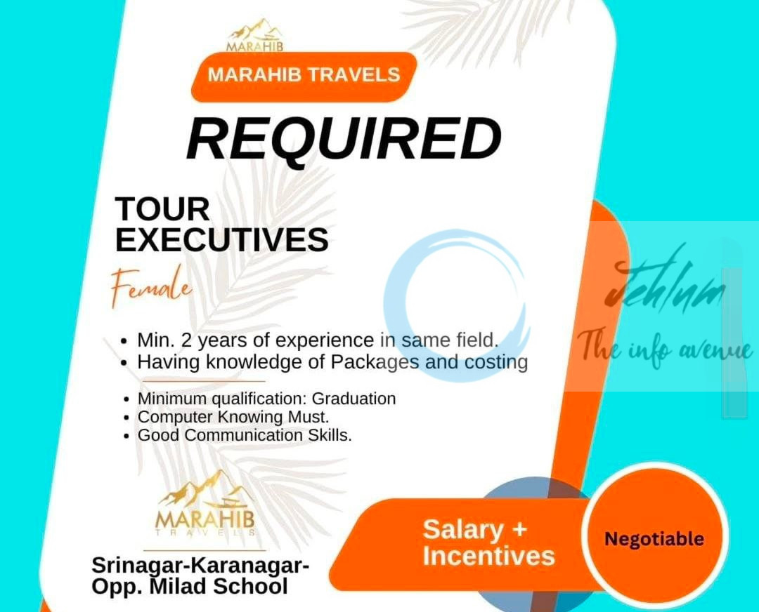 MARAHIB TRAVELS SRINAGAR TOUR EXECUTIVES JOB OPPORTUNITIES 2025