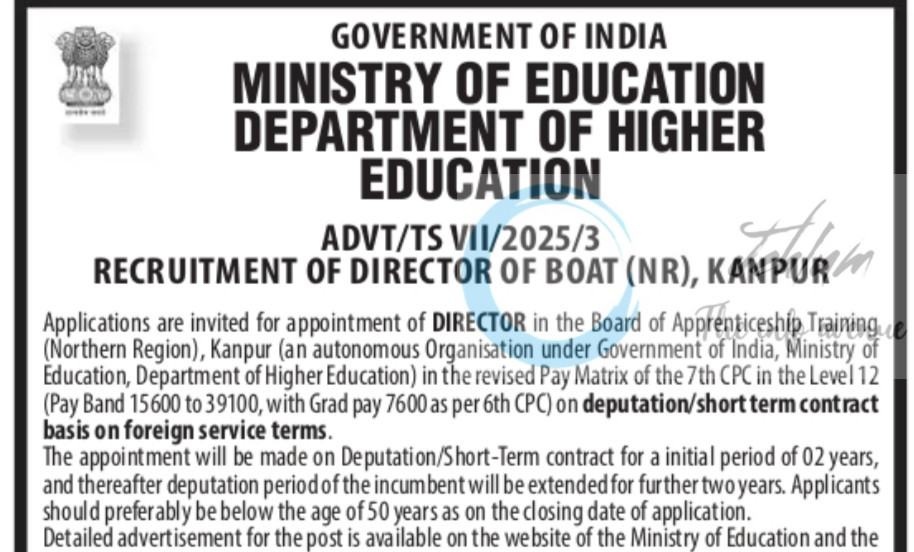 MINISTRY OF EDUCATION BOAT NR KANPUR DIRECTOR JOB OPPORTUNITIES NOTICE ADVT/TS VII/2025/3