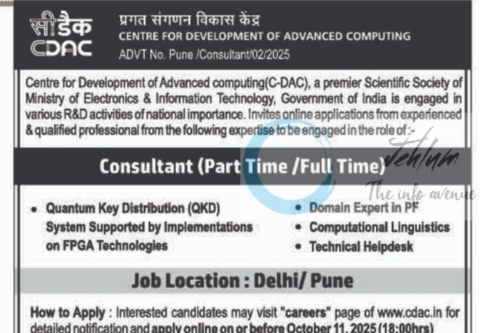CENTRE FOR DEVELOPMENT OF ADVANCED COMPUTING CDAC PUNE CONSULTANT JOB OPPORTUNITIES NOTICE 02/2025