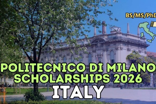 Politecnico Di Milano Italy fully funded Scholarship opportunities 2026 Politecnico Di Milano Italy fully funded Scholarships 2026
