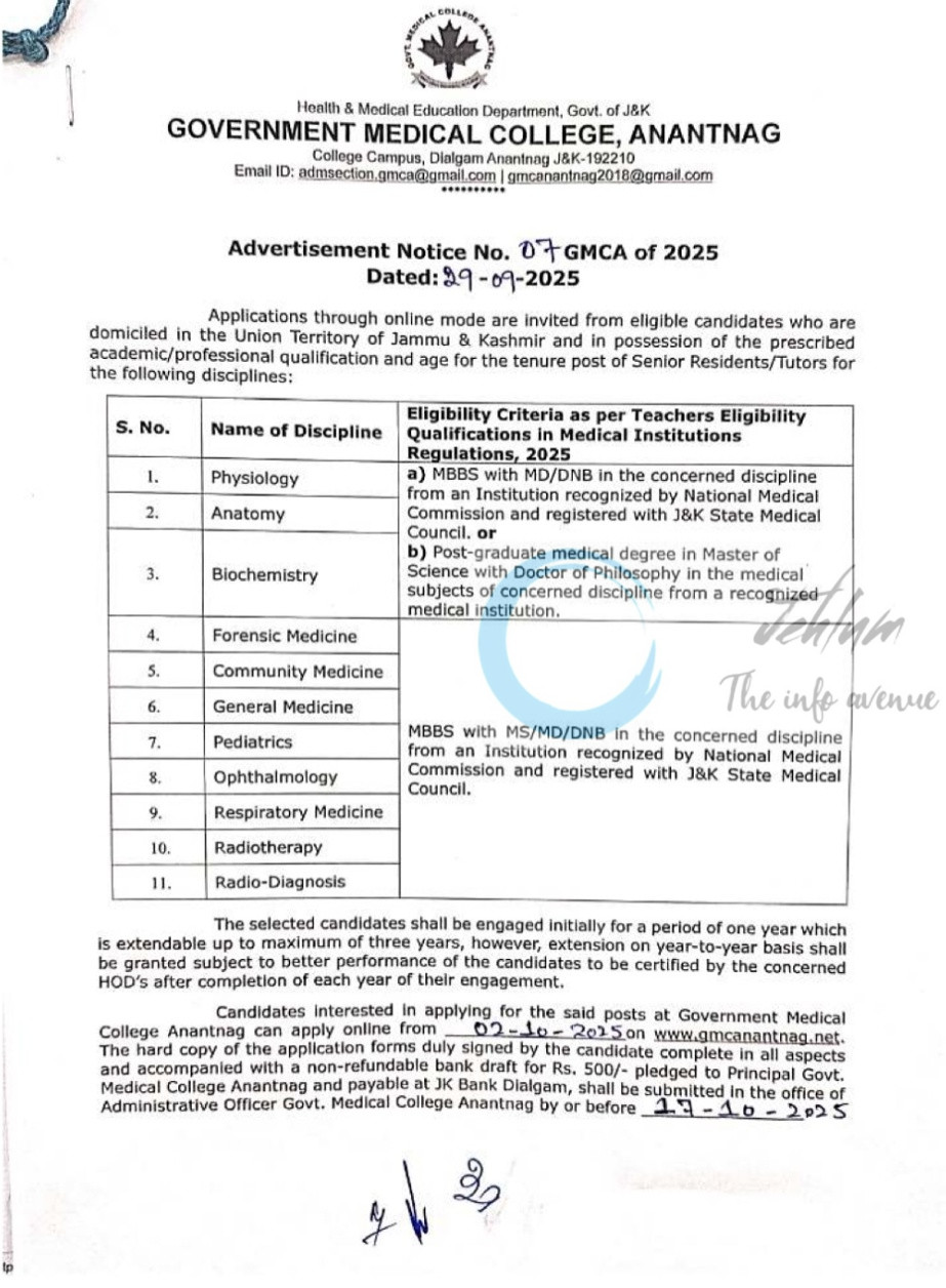 GOVERNMENT MEDICAL COLLEGE ANANTNAG GMCA SR RESIDENT/TUTORS JOB OPPORTUNITIES NOTICE 07-GMCA of 2025 2 GOVERNMENT MEDICAL COLLEGE ANANTNAG GMCA SR RESIDENT/TUTORS JOB OPPORTUNITIES NOTICE 07-GMCA of 2025