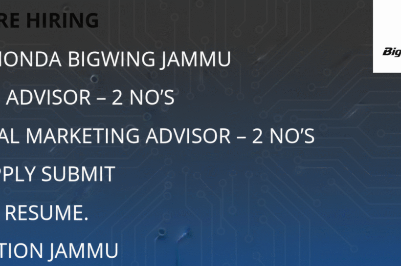 Honda BigWing Jammu Sales Advisor/ Digital Marketing Advisor job opportunities 2025 Honda BigWing Jammu Sales Advisor/ Digital Marketing Advisor job opportunities 2025