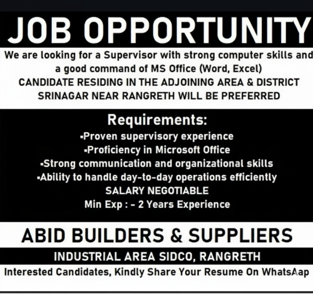 Abid Builders and Suppliers Srinagar supervisor job opportunities 2025 Abid Builders and Suppliers Srinagar supervisor job opportunities 2025