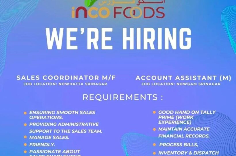 INCO FOODS SRINAGAR JOB OPPORTUNITIES 2025 INCO FOODS SRINAGAR JOB OPPORTUNITIES 2025