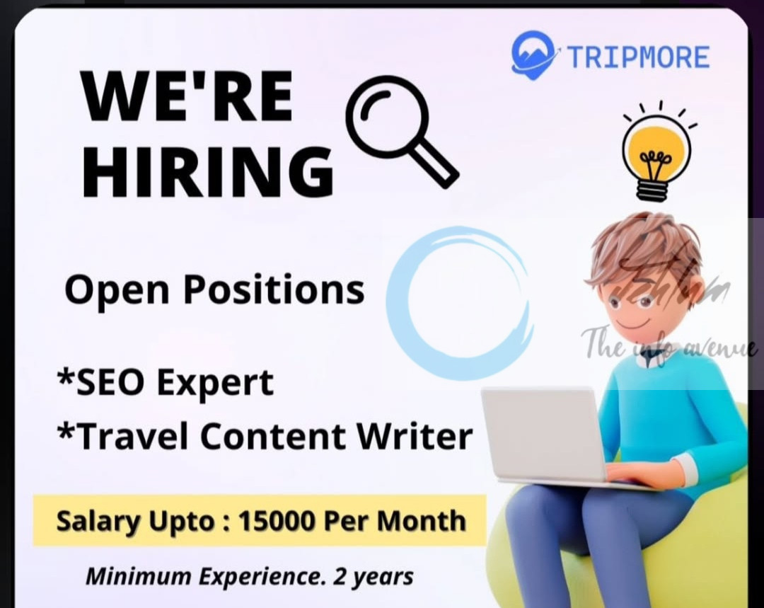 TRIPMORE TOUR AND TRAVELS SRINAGAR SEO EXPERT AND TRAVEL CONTENT WRITER JOB OPPORTUNITIES 2025