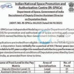 Indian National Space Promotion and Authorization Centre IN-SPACe job opportunities notice 06/2025