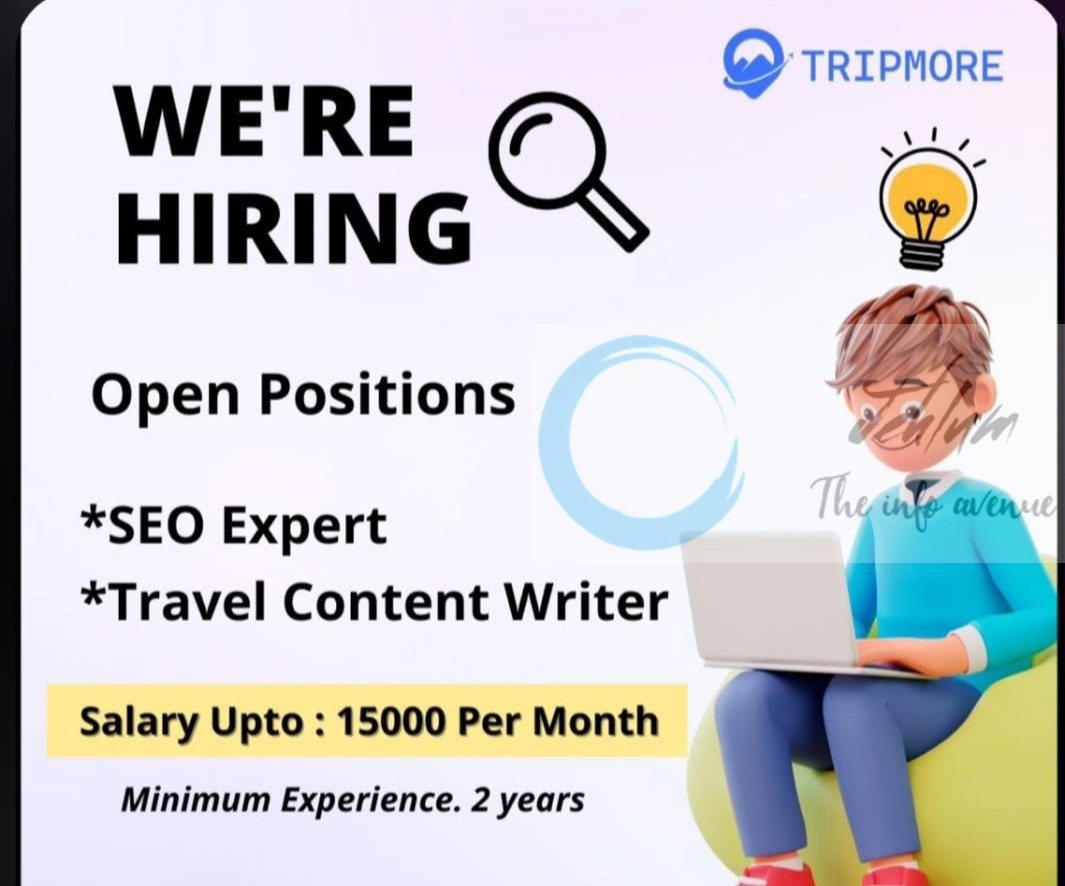 TRIPMORE SRINAGAR SEO EXPERT AND TRAVEL CONTENT WRITER JOB OPPORTUNITIES 2025 2 TRIPMORE SRINAGAR SEO EXPERT AND TRAVEL CONTENT WRITER JOB OPPORTUNITIES 2025