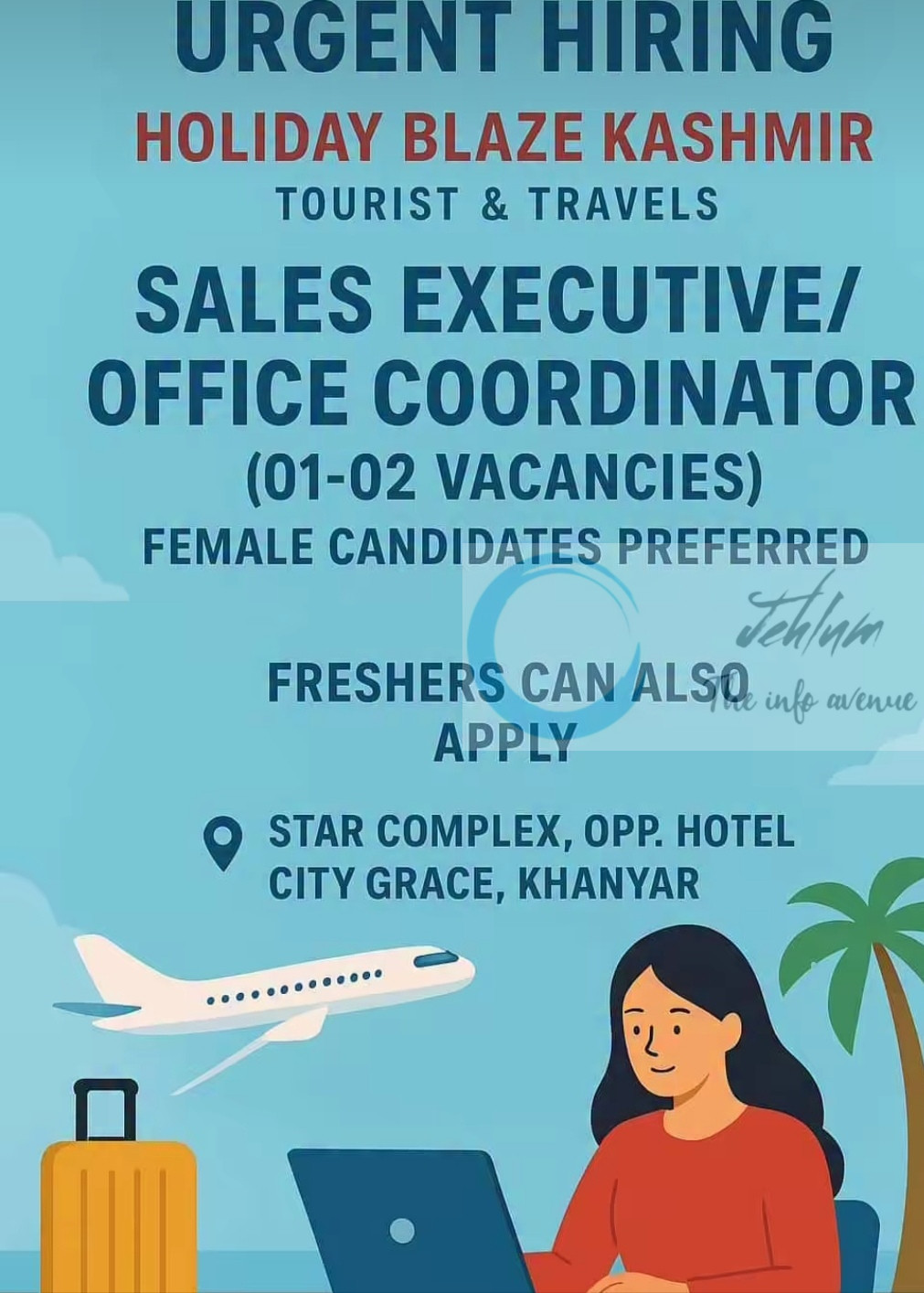 HOLIDAY BLAZE KASHMIR TOURIST AND TRAVELS SRINAGAR SALES EXECUTIVE/OFFICE CO-ORDINATOR JOB OPPORTUNITIES 2025 2 HOLIDAY BLAZE KASHMIR TOURIST AND TRAVELS SRINAGAR SALES EXECUTIVE/OFFICE CO-ORDINATOR JOB OPPORTUNITIES 2025