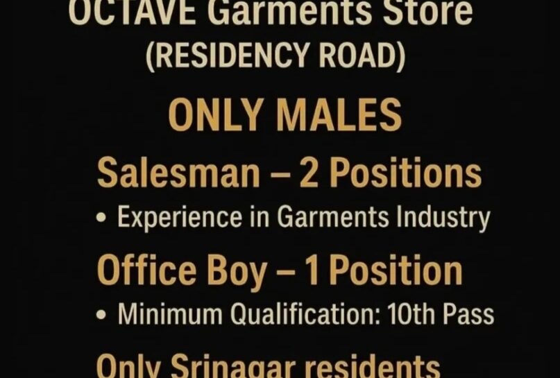 OCTAVE GARMENT STORE SRINAGAR JOB OPPORTUNITIES 2025 OCTAVE GARMENT STORE SRINAGAR JOB OPPORTUNITIES 2025