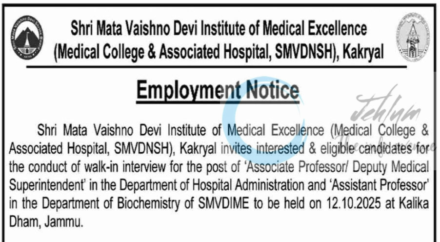 Shri Mata Vaishno Devi Institute of Medical Excellence SMVDIME job opportunities Walkin notice SMVDIME/Rec/47/2025