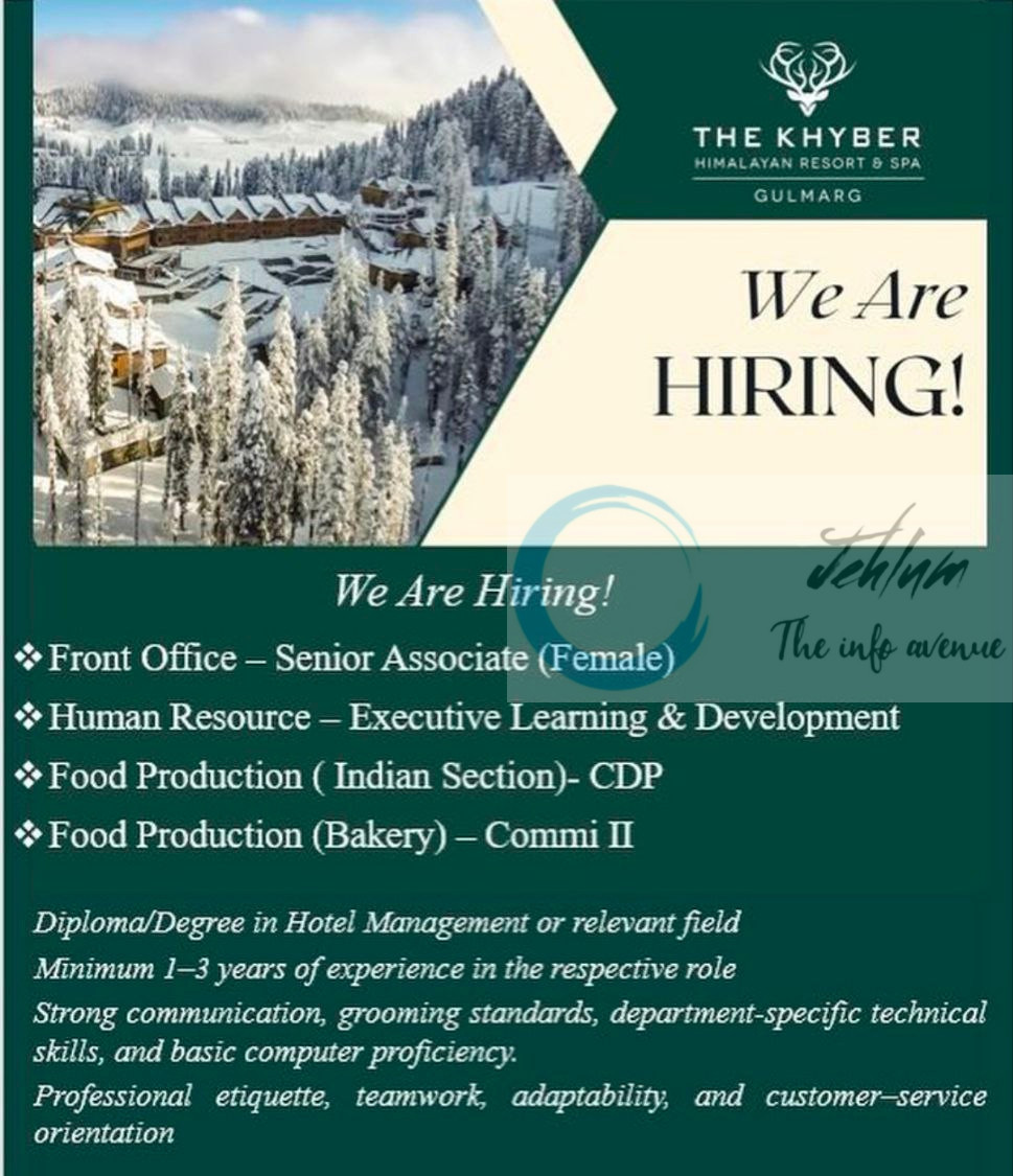 The Khyber Himalayan Resort and Spa Gulmarg job Opportunities 2025