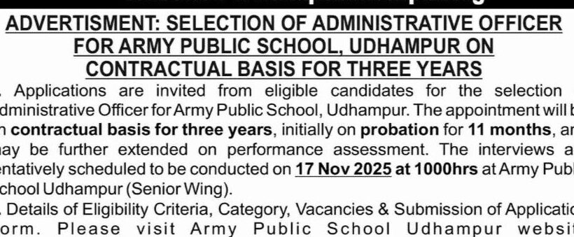 Army Public School APS Udhampur Administrative Officer Job opportunities 2025 Army Public School APS Udhampur Administrative Officer Job opportunities 2025