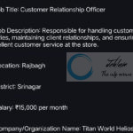 Titan World Helios Srinagar Customer Relationship Officer Job Opportunities 2025