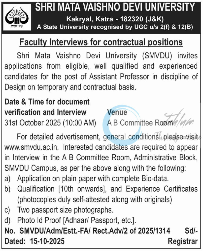 Shri Mata Vaishno Devi University Katra Contractual Faculty Interviews Advertisement Notice No SMVDU/Adm/Estt-FA/Rect/Adv/2 of 2025/1314 2 Shri Mata Vaishno Devi University Katra Contractual Faculty Interviews Advertisement Notice No SMVDU/Adm/Estt-FA/Rect/Adv/2 of 2025/1314