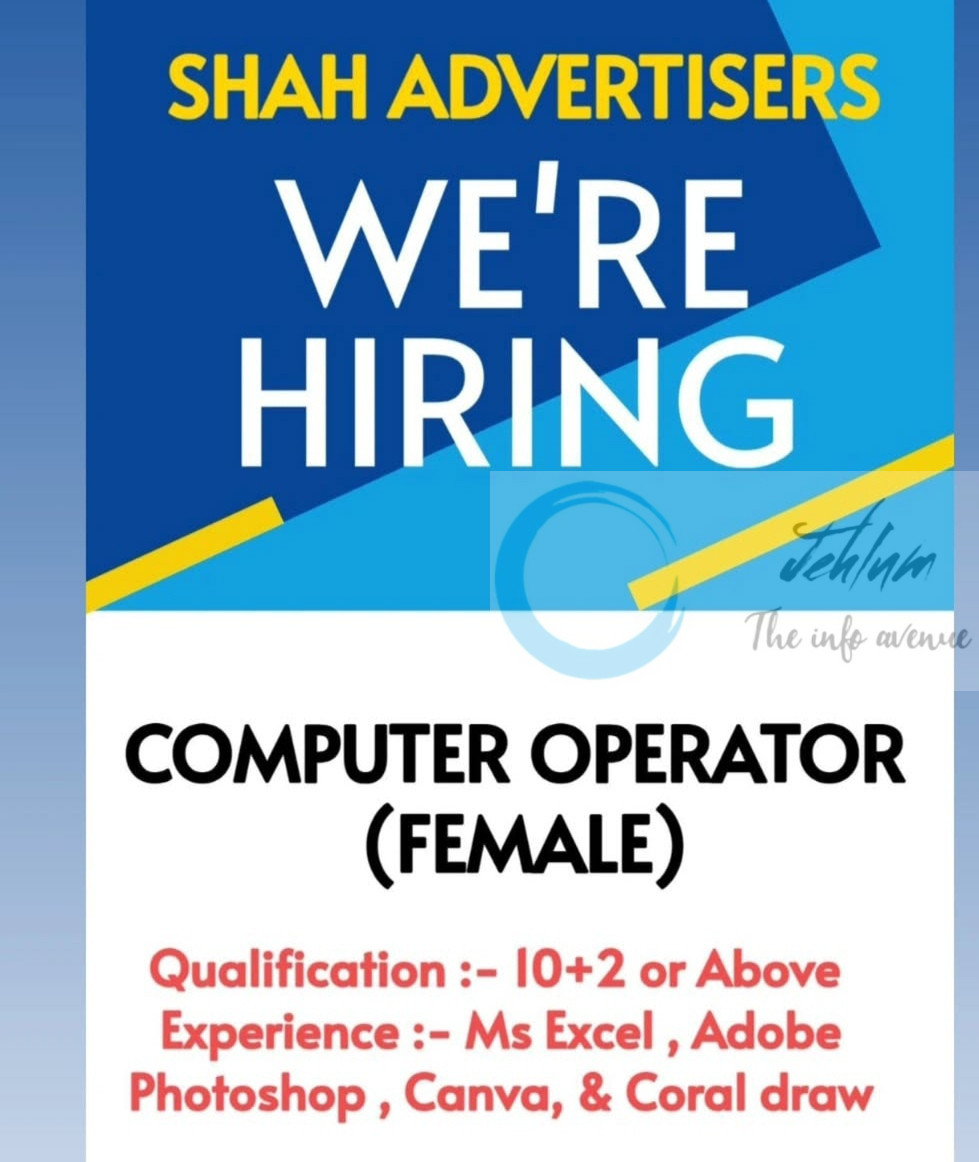 Shah Advertisers jammu Computer Operator Job opportunities 2025