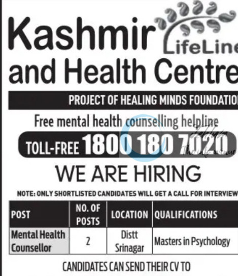 Kashmir LifeLine and Health Centre Healing Minds Foundation Srinagar Mental Health Counsellor job opportunities 2025