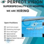 Perfect Vision Superspeciality Eye Hospital Srinagar Job Opportunities 2025