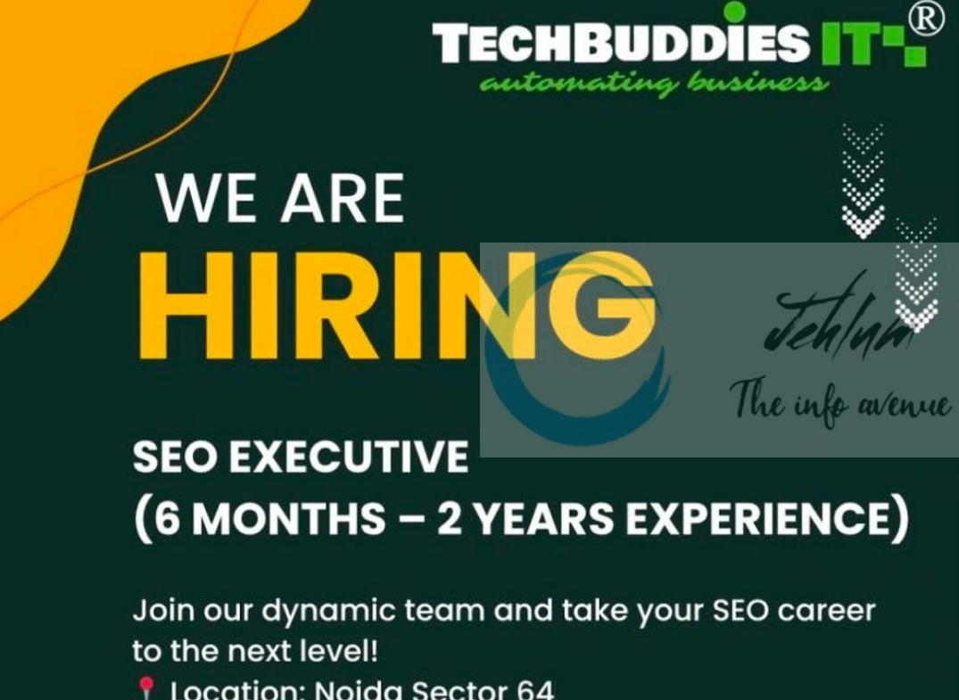 Techbuddies IT noida sector 64 SEO Executive job opportunities 2025