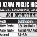 ISMI AZAM PUBLIC HIGH SCHOOL SRINAGAR JOB OPPORTUNITIES 2025